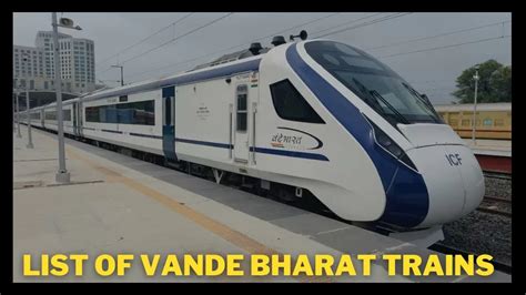 Vande Bharat Express Trains List Routes Time Table And Ticket Price