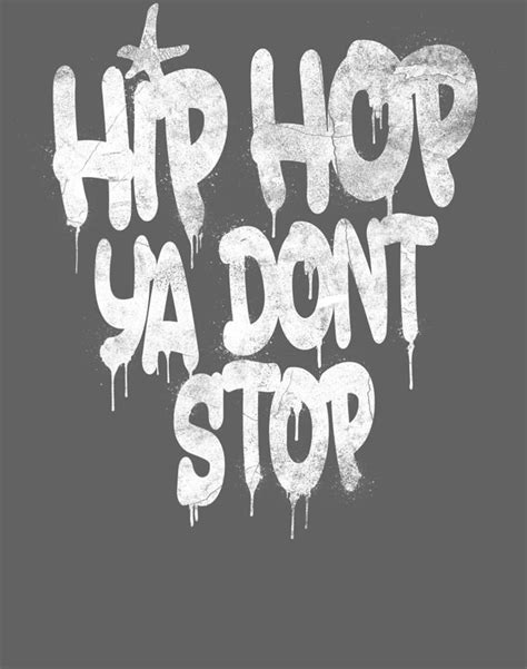 Hip Hop Ya Don'T Stop Old School 80S 90S Graffiti Digital Art by Kiem ...