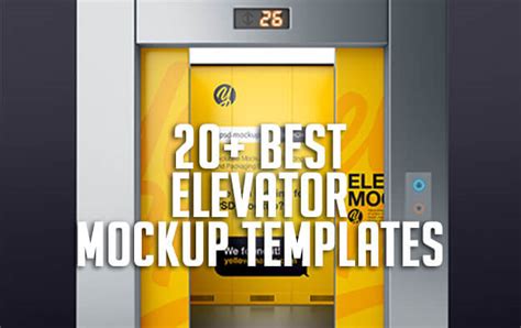 20 Best Elevator Mockup Templates Free And Premium