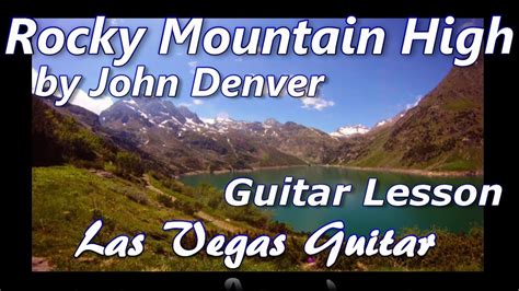 Rocky Mountain High By John Denver Guitar Lesson Youtube