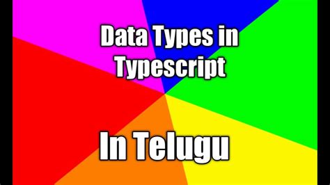 Datatypes In Typescript In Telugu Youtube