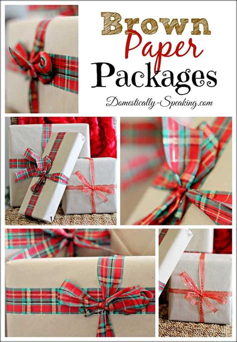 Brown Paper Packages... Simple, Beautiful Christmas Wrapping - Domestically Speaking