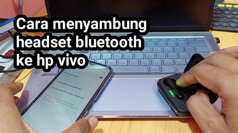 Cara Menyambung Headset Bluetooth Ke Hp Vivo Youtube