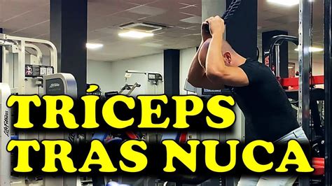 Extensiones De Tr Ceps En Polea Alta Trasnuca Youtube