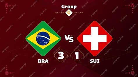 Qatar 2022 Competición Brasil Vs Suiza Partido Vector Premium