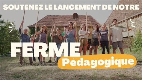 Pour le lancement de notre ferme pédagogique YouTube