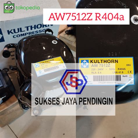 Jual Compressor Kulthorn AW7512Z R404a Kompresor Kulthorn AW7512Z