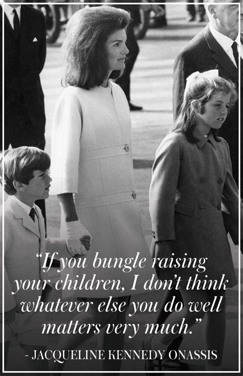 Our Favorite Jacqueline Kennedy Onassis Quotes Of All Time Jackie