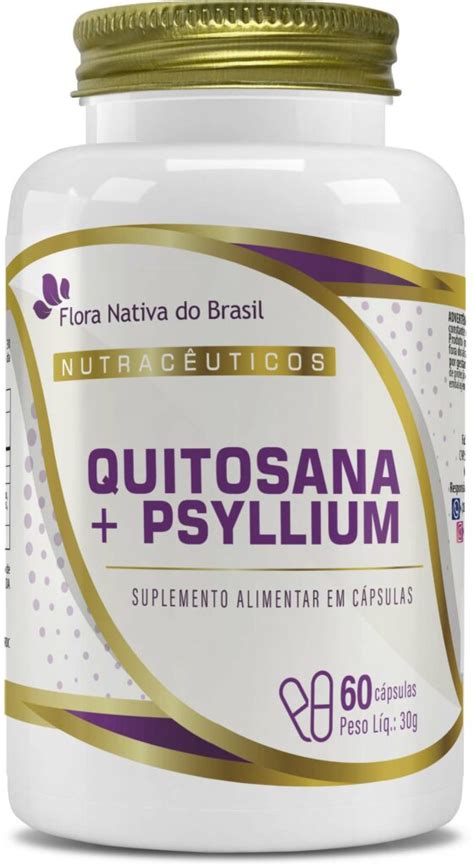 QUITOSANA PSYLLIUM Flora Nativa Do Brasil