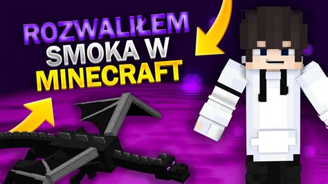 Zabi Em Smoka W Minecraft Youtube