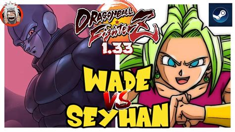 Dbfz Wade Vs Seyhan Kefla Hit A Vs Gogetassb Vegettossb A