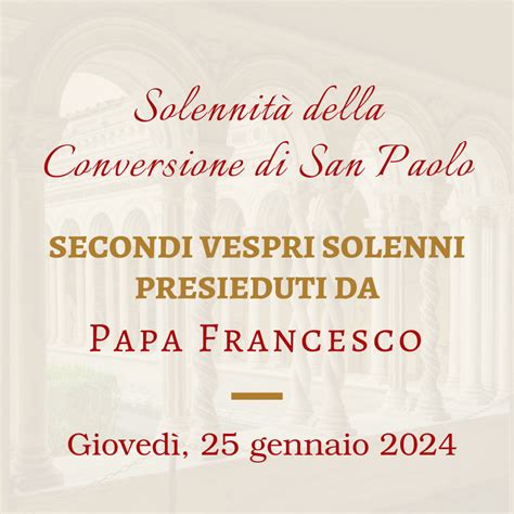 Nella Solennità della Conversione di San Paolo Papa Francesco presiede