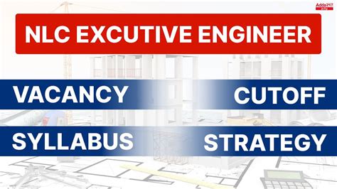 NLC Executive Vacancy NLC Engineer Recruitment 2022 NLC Engineer