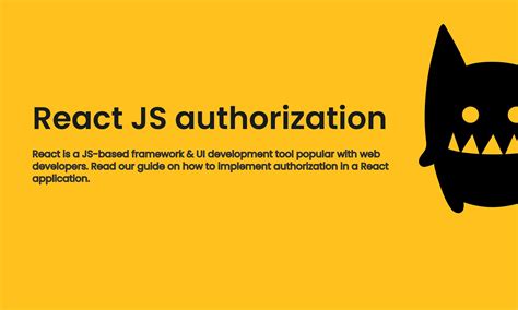 How To Implement Authorization In A React Application Cerbos