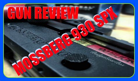 Mossberg 930 SPX Tactical YouTube