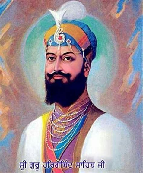 Pin By Davinder Singh On Guru Hargobind Sahib Ji Guru Hargobind My