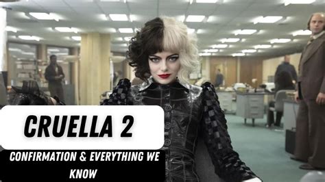 Cruella Confirmation And Everything We Know Youtube