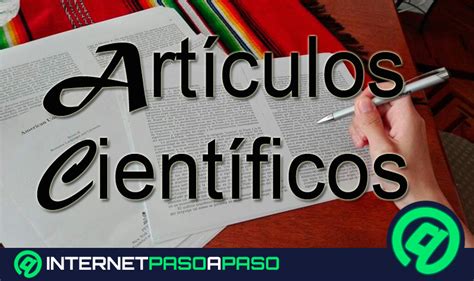 10 Webs Para Encontrar Artículos Científicos 】lista 2025