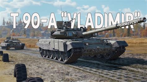 T 90A Vladimir Gameplay War Thunder YouTube