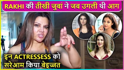 Rakhi Sawant Shocking Accusations On Sunny Leone Tanushree Dutta