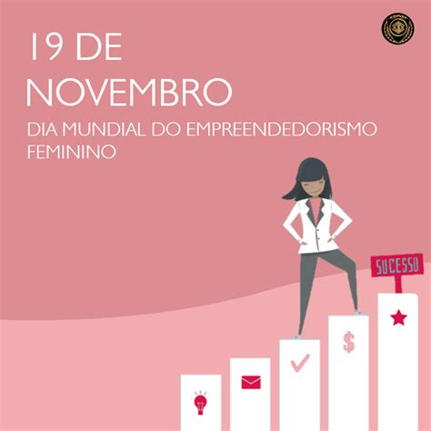 De Novembro Dia Mundial Do Empreendedorismo Feminino