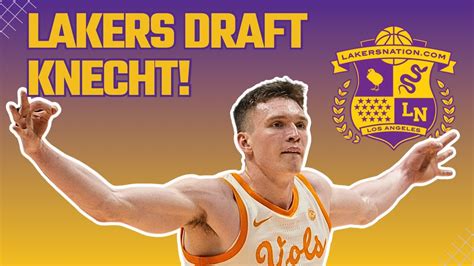 Breaking Lakers Draft Dalton Knecht Steal Of The Nba Draft Youtube