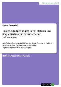 Entscheidungen In Der Bayes Statistik Und Sequentialanalyse Bei