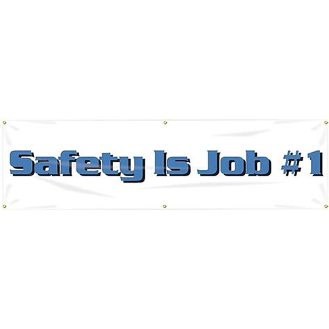 Accuform Motivational Safety Banner Safety Is Job 1 28 X 8