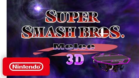 Super Smash Bros Melee 3d Gameplay Trailer Youtube