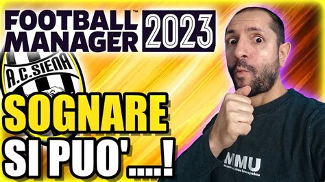 NON SUCCEDE MA SE SUCCEDE Football Manager 2023 YouTube