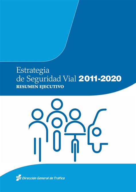 PDF Estrategia De Seguridad Vial 2011 2020 DGT Estrategia De