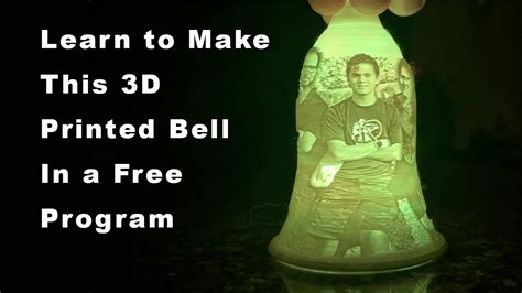 Learn How To Make A Lithophane Bell Using It S Litho Youtube