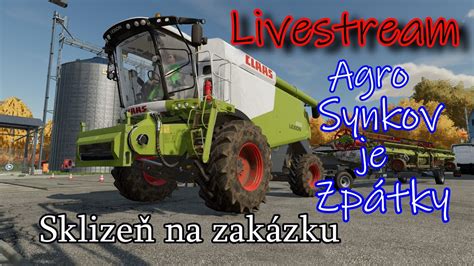 Fs Livestream Agro Synkov Se Vrac Ofici Ln Youtube