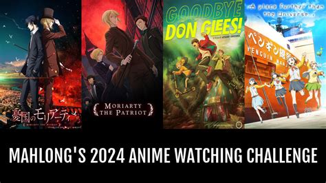 MahLong S 2024 Anime Watching Challenge Anime Planet