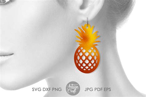 Pineapple Earrings Svg Laser Cut File By Artisan Craft Svg