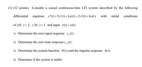 Solved 1 12 Points Consider A Causal Continuous Time Lti