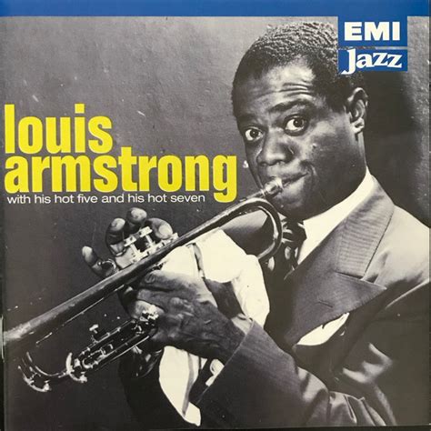 Louis Armstrong With His Hot Five And His Hot Seven 1994 CD Discogs