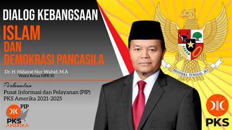 Dialog Kebangsaan Dan Serap Aspirasi Islam Dan Demokrasi Pancasila