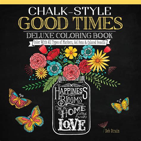 Chalk Style Good Times Deluxe Coloring Book Coloring Books Gel Pens