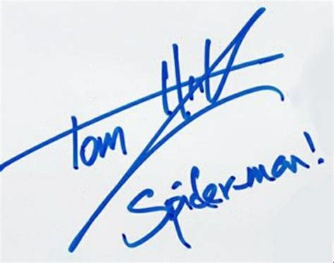 Tom Holland Signature Tom Holland Tom Holland Spiderman Tom Holland