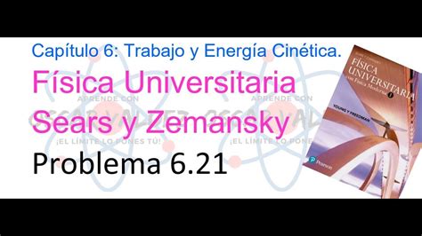 Problema F Sica Universitaria Sears Zemansky Va Ed Balance De