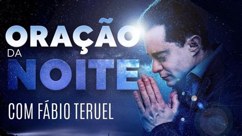 OraÇÃo Da Noite Orando Sobre O Salmo 23 Sexto Dia Youtube