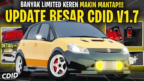 Banyak Mobil Baru Limited Spesial Di Cdid Update V Makin Keren