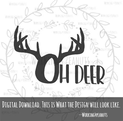 Oh Deer Deer Svg Oh Deer Svg Deer Quotes Oh Deer Svg Files Svg Cut