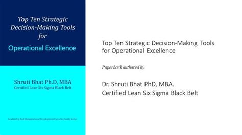 Top Ten Strategic Decision Making Tools For Operational Excellence