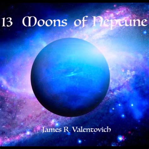 13 Moons Of Neptune