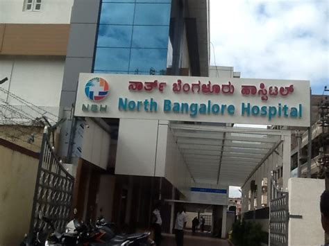 North Bangalore Hospital In Kalyan Nagar Bangalore Best Hospitals In