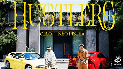 C R O Lanza Hustlers Junto A Neo Pistea El Primer Adelanto Del Lbum