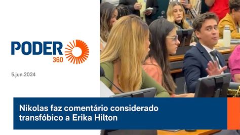 Nikolas Faz Coment Rio Considerado Transf Bico A Erika Hilton Youtube