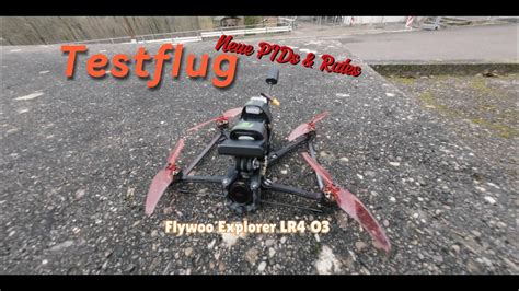 Testflug Mit Flywoo Explorer Lr4 O3 Feb24 Youtube